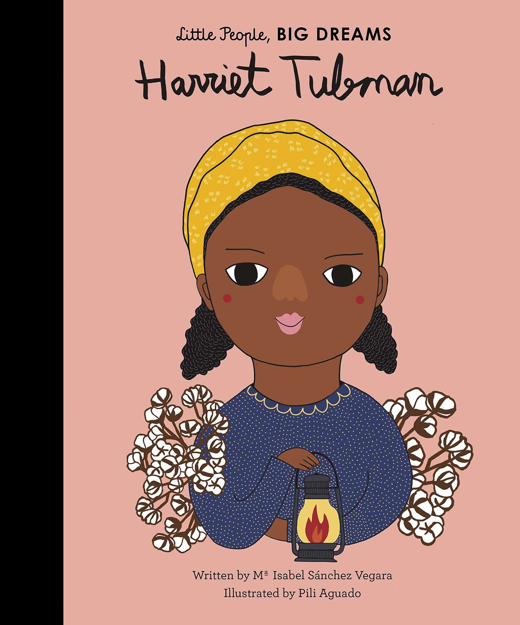 Harriet Tubman Little People BIG DREAMS