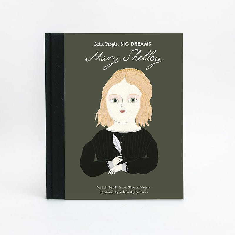 Mary Shelley - Little People BIG DREAMS